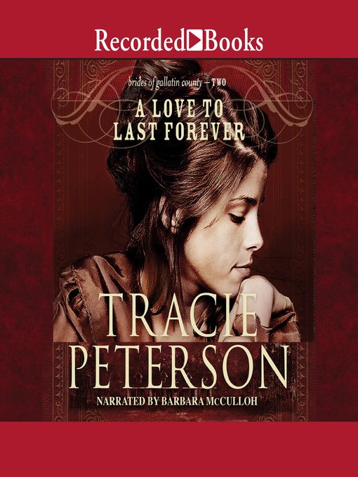 Title details for A Love to Last Forever by Tracie Peterson - Wait list